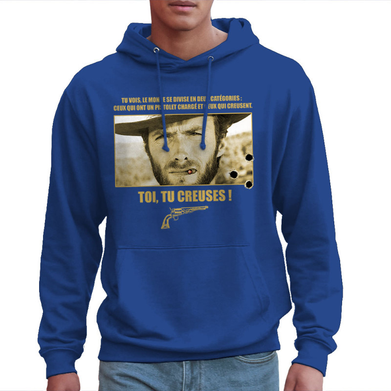 Sweat homme à capuche bleu royal Toi tu creuses (Films/Séries)