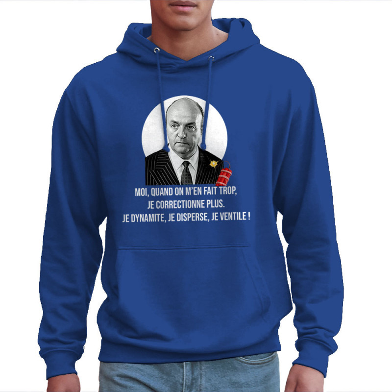 Sweat homme à capuche bleu royal Je dynamite (Gondrax,Films/Séries,Les Tontons Flingueurs)