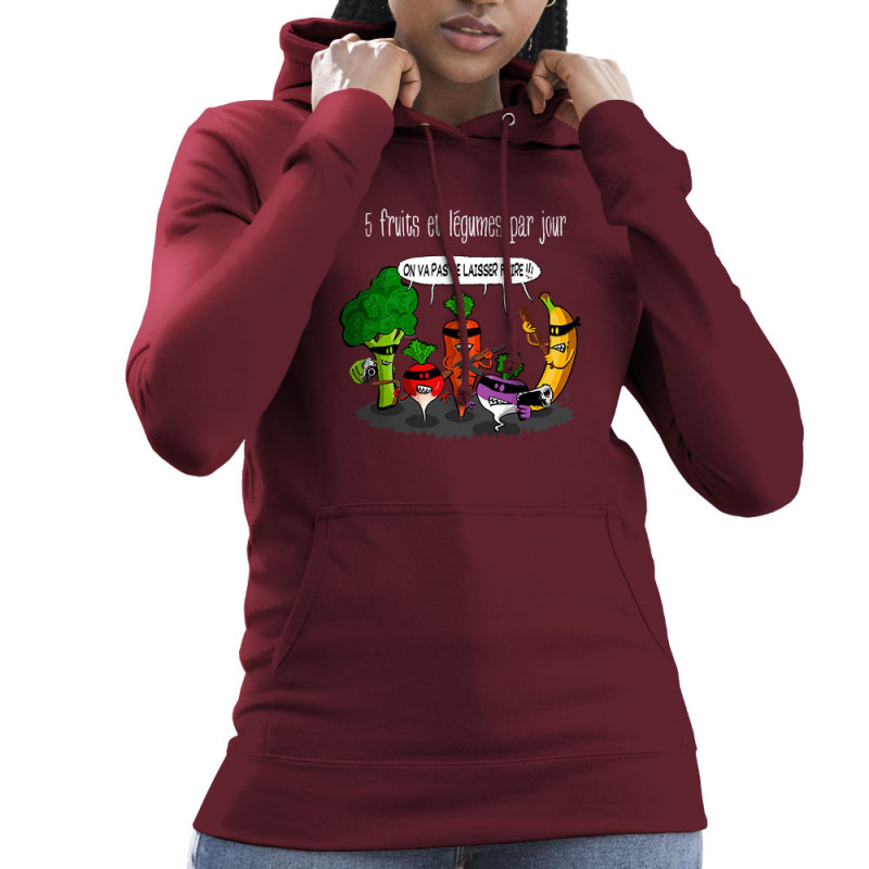 Sweat femme à capuche bordeaux 5 fruits et légumes par jour (Gondrax,Fruits & Légumes,Humour)