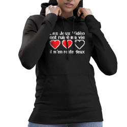 Sweat femme à capuche noir Les jeux vidéo ont ruiné ma vie (Humour,Jeux Vidéo / Geek)