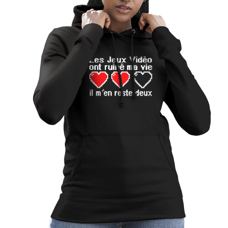 Sweat femme à capuche noir Les jeux vidéo ont ruiné ma vie (Humour,Jeux Vidéo / Geek)