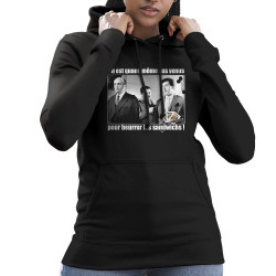Sweat femme à capuche noir Tontons Flingueurs Beurrer les sandwichs (Films/Séries,Les Tontons Flingueurs)