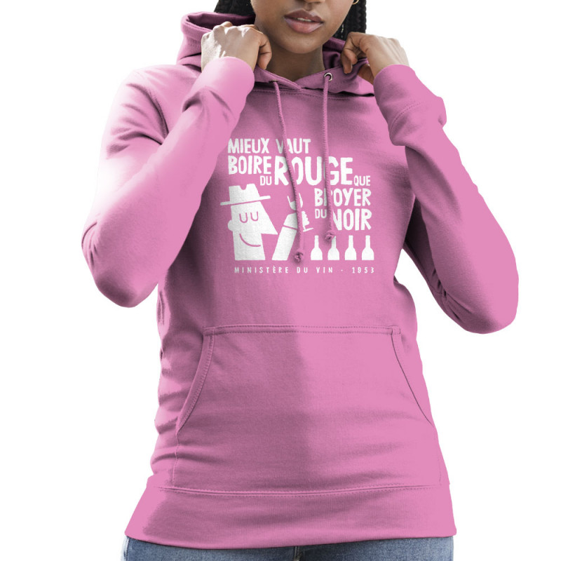 Sweat femme à capuche rose Mieux vaut boire du rouge (Alex Kidd,Alcool,Humour,Slogans Débiles)