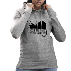 Sweat femme à capuche gris chiné Désolée mais je suis très occupée (Gondrax,Animaux,Humour,Chats,Paresse)