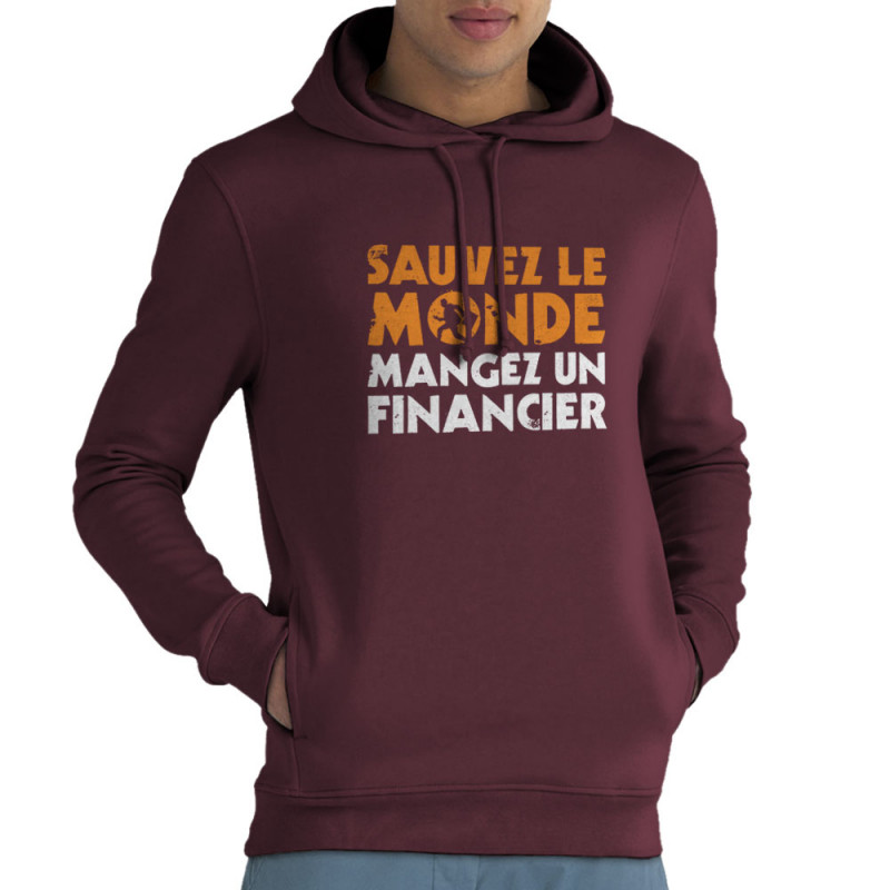 Sweat homme à capuche coton bio bordeaux Sauvez le monde (Ted Boundy,Slogans engagés,Humour)