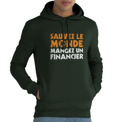 Sweat homme à capuche coton bio vert foncé Sauvez le monde (Ted Boundy,Slogans engagés,Humour)