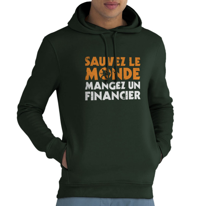 Sweat homme à capuche coton bio vert foncé Sauvez le monde (Ted Boundy,Slogans engagés,Humour)