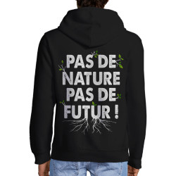 Sweat homme à capuche zippé noir Pas de nature pas de futur (Gondrax,Slogans engagés,Ecologie)
