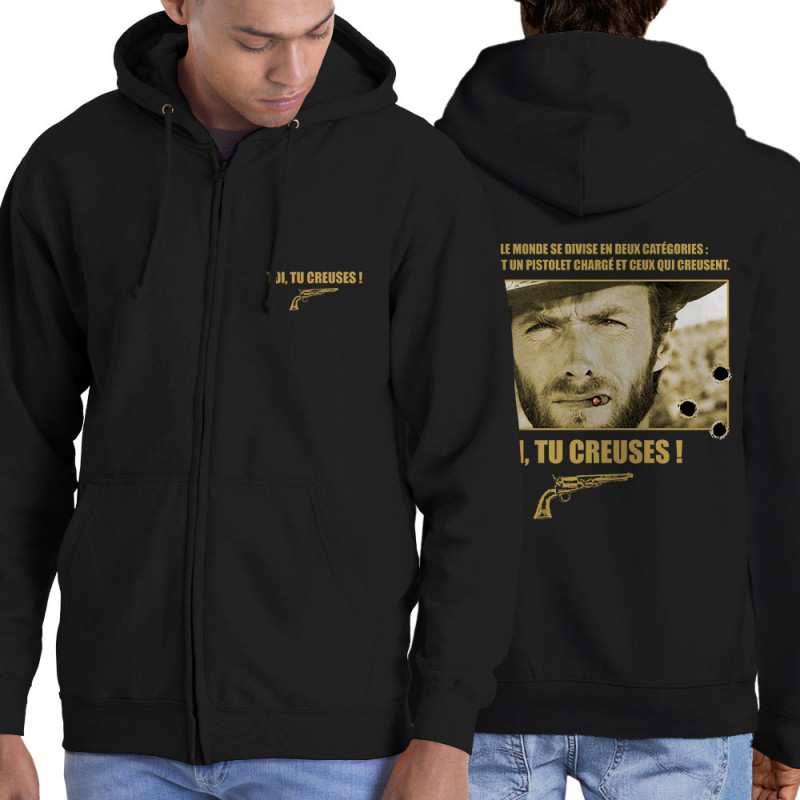 Sweat homme à capuche zippé noir Toi tu creuses (Films/Séries)