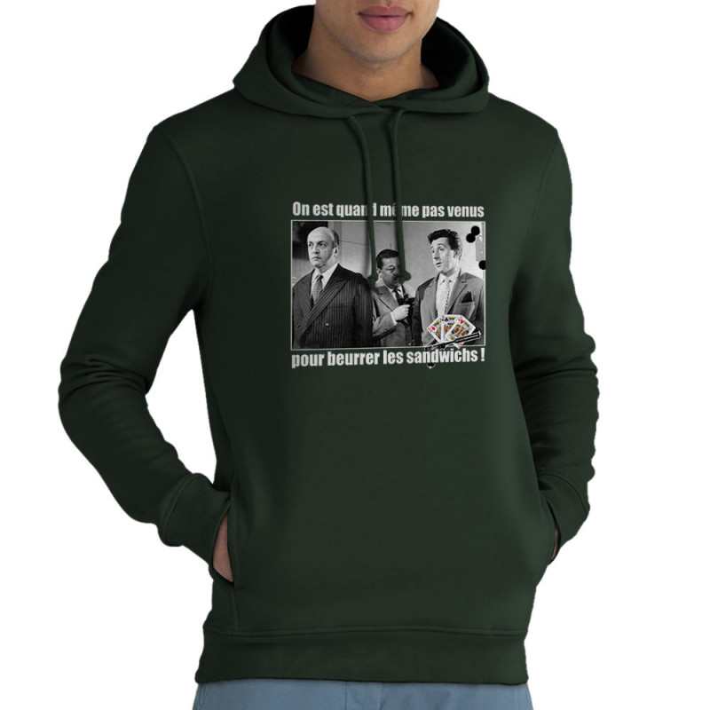 Sweat homme à capuche coton bio vert foncé Tontons Flingueurs Beurrer les sandwichs (Films/Séries,Les Tontons Flingueurs)