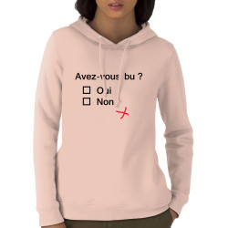 Sweat femme à capuche coton bio rose clair Avez-vous bu ? (Le Duc,Alcool,Humour,Enfer)