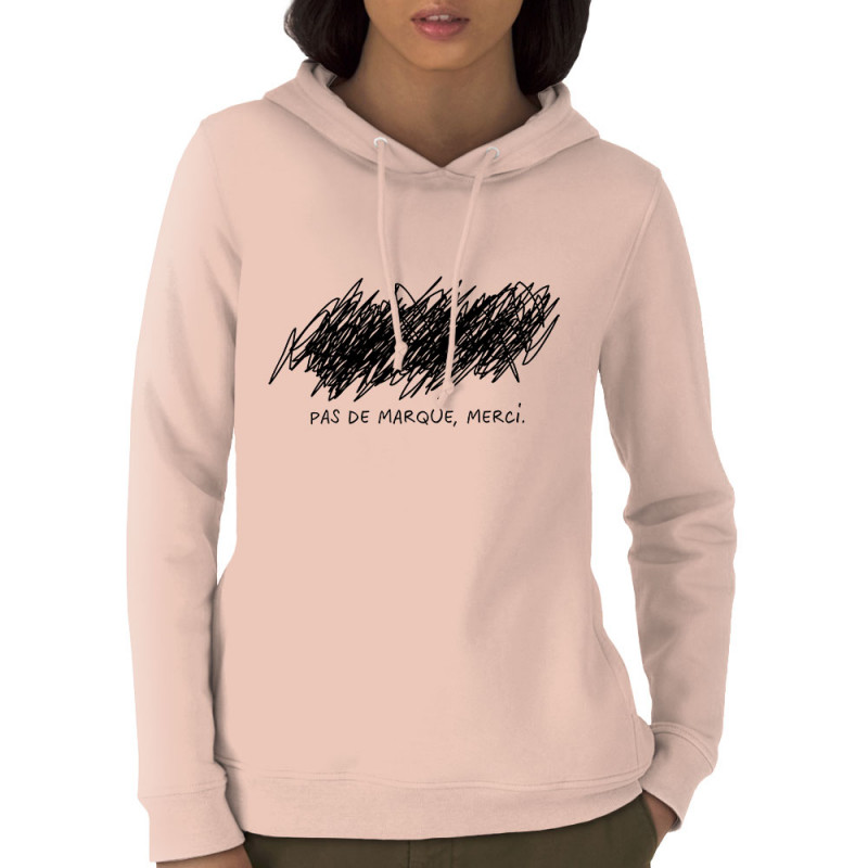 Sweat femme à capuche coton bio rose clair Pas de marque merci (Slogans Débiles,Humour)