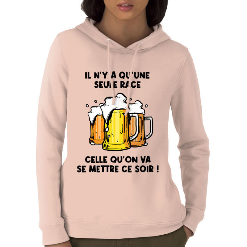 Sweat femme à capuche coton bio rose clair Une seule race (Gondrax,Alcool,Slogans Débiles)