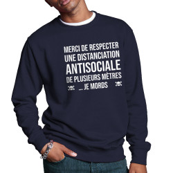 Sweat homme col rond bleu marine Distanciation Antisociale (Gondrax,Slogans Débiles,Humour)