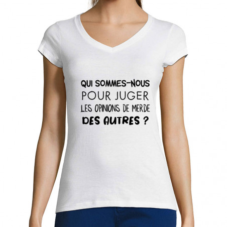 T-shirt femme col V "Qui...