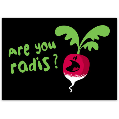 Affiche "Are You Radis"