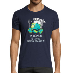 T-shirt homme fit bleu marine Ta planète bleue ou bien cuite (Gondrax,Ecologie,Slogans Débiles)