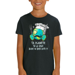 T-shirt enfant coton bio noir Ta planète bleue ou bien cuite (Gondrax,Ecologie,Slogans Débiles)