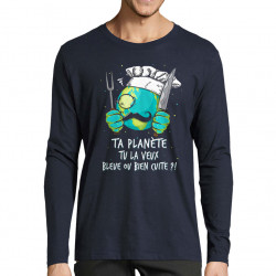 T-shirt homme manches longues bleu marine Ta planète bleue ou bien cuite (Gondrax,Ecologie,Slogans Débiles)