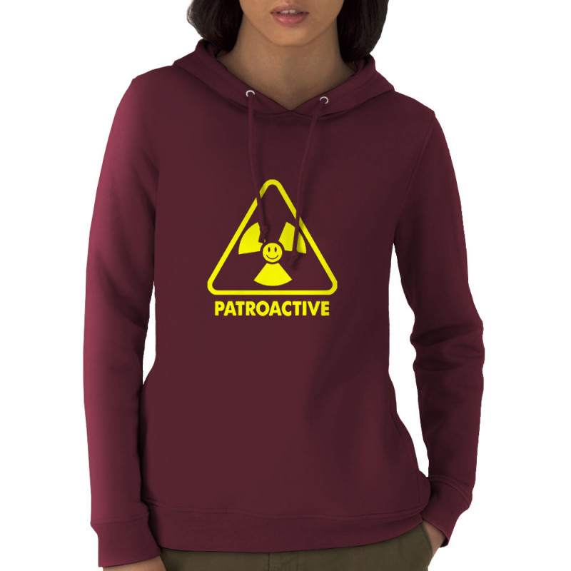 Sweat femme à capuche coton bio bordeaux Patroactive (Humour,Slogans Débiles,Paresse)