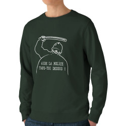 Sweat homme bio col rond vert foncé Aide la police (Slogans engagés,Humour)