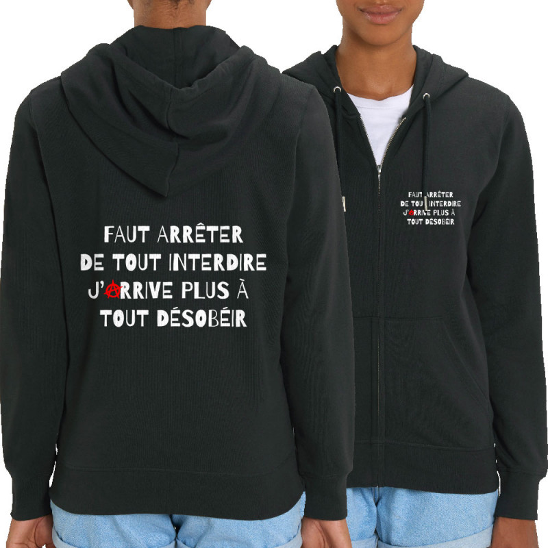 Sweat femme zippé à capuche coton bio noir Tout interdire (Andy,Slogans Débiles,Humour)