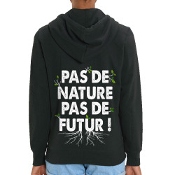 Sweat femme zippé à capuche coton bio noir Pas de nature pas de futur (Gondrax,Slogans engagés,Ecologie)