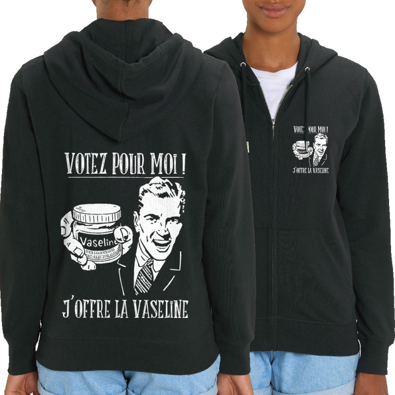 Sweat femme zippé à capuche coton bio noir Votez pour moi Vaseline (Gondrax,Slogans engagés,Elections)