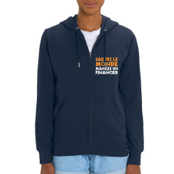 Sweat femme zippé à capuche coton bio bleu marine Sauvez le monde (Ted Boundy,Slogans engagés,Humour)
