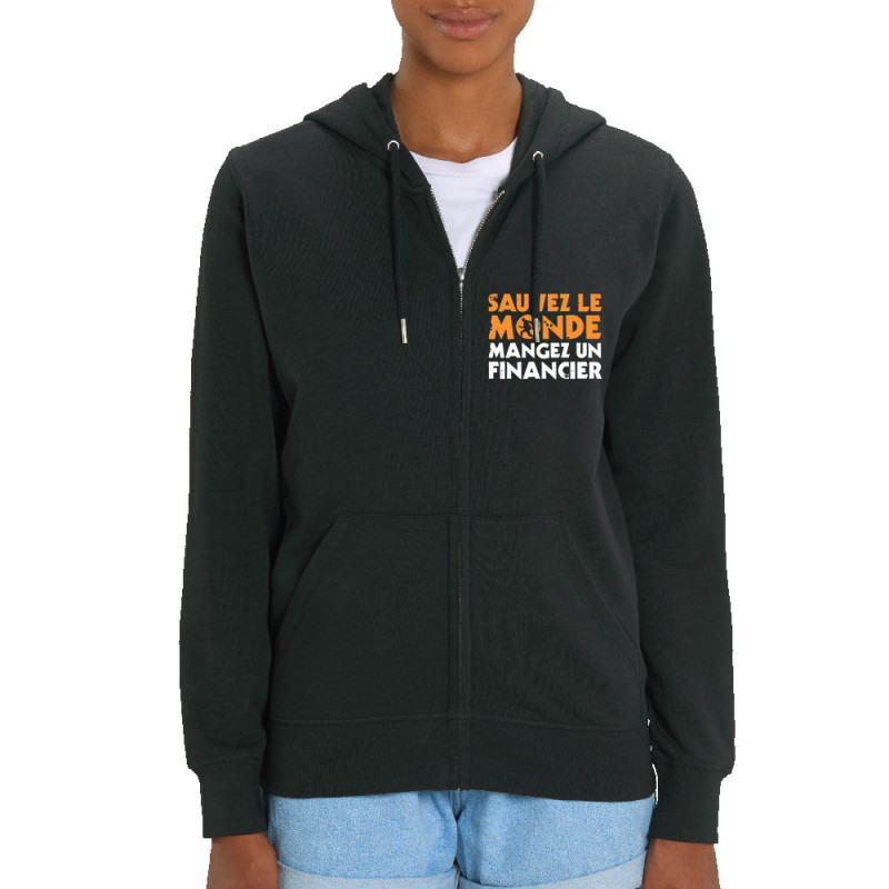 Sweat femme zippé à capuche coton bio noir Sauvez le monde (Ted Boundy,Slogans engagés,Humour)