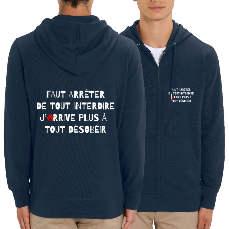 Sweat homme zippé à capuche coton bio bleu marine Tout interdire (Andy,Slogans Débiles,Humour)