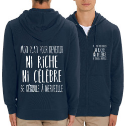 Sweat homme zippé à capuche coton bio bleu marine Mon plan pour devenir ni riche (Gondrax,Humour,Slogans Débiles)