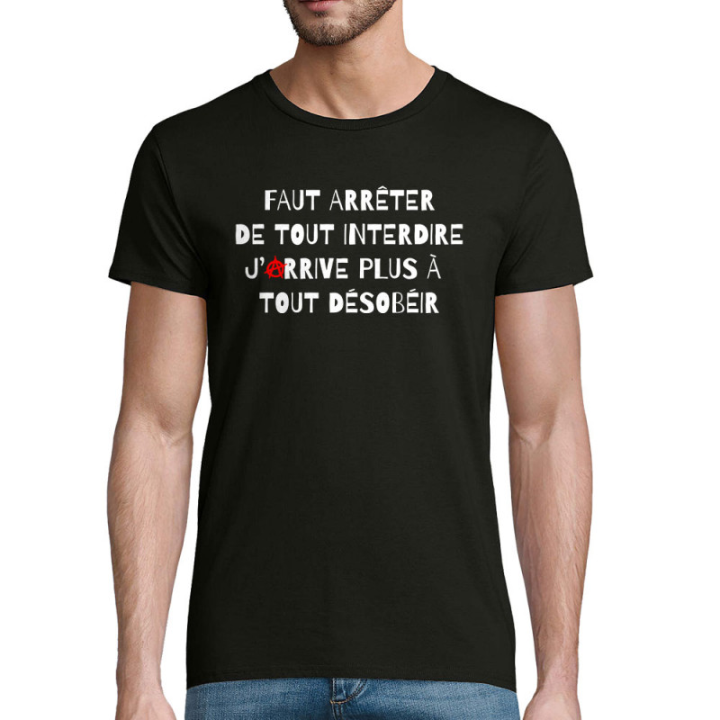 T-shirt homme coton bio noir Tout interdire (Andy,Slogans Débiles,Humour)