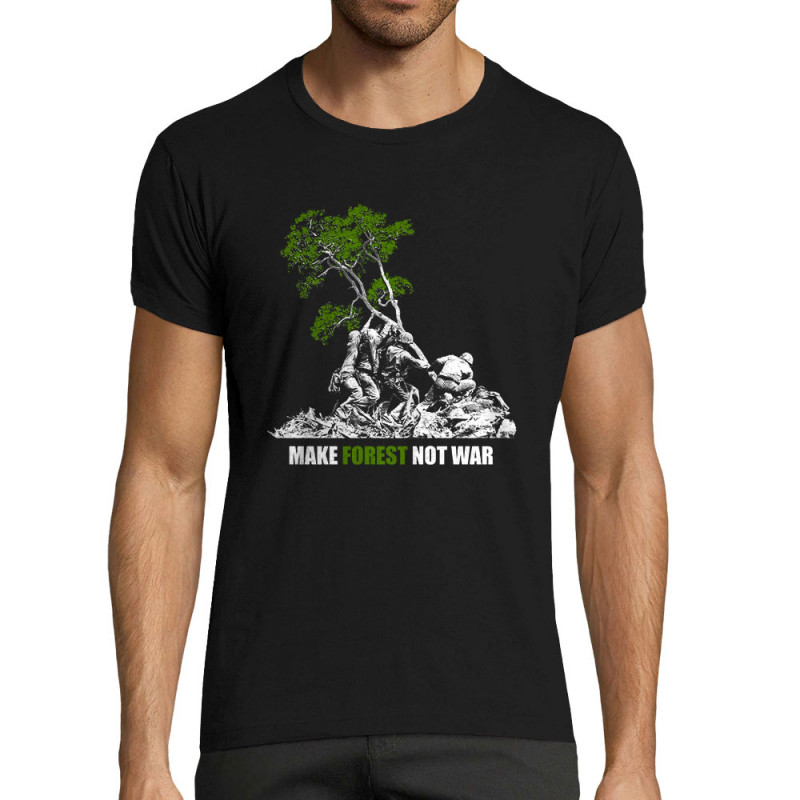 T-shirt homme fit noir Make Forest Not War (Gondrax,Ecologie,Slogans engagés)