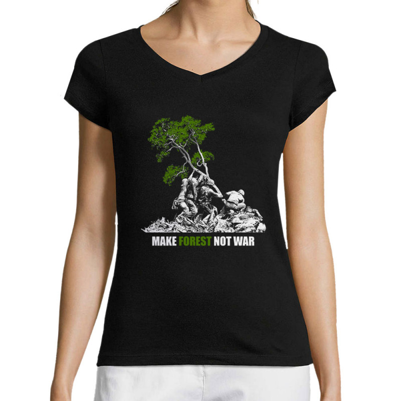 T-shirt femme col V noir Make Forest Not War (Gondrax,Ecologie,Slogans engagés)