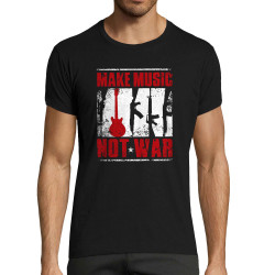 T-shirt homme fit noir Make Music Not War (Rock & Punk,Slogans engagés)