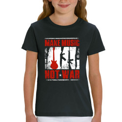 T-shirt enfant coton bio noir Make Music Not War (Rock & Punk,Slogans engagés)