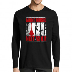 T-shirt homme manches longues noir Make Music Not War (Rock & Punk,Slogans engagés)
