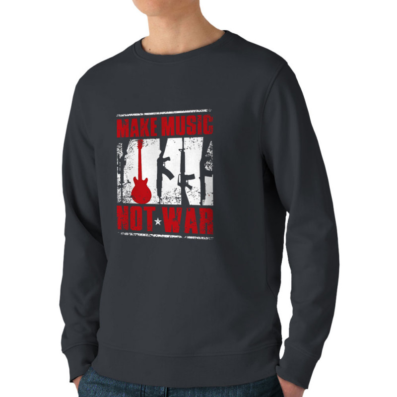 Sweat homme bio col rond gris anthracite Make Music Not War (Rock & Punk,Slogans engagés)