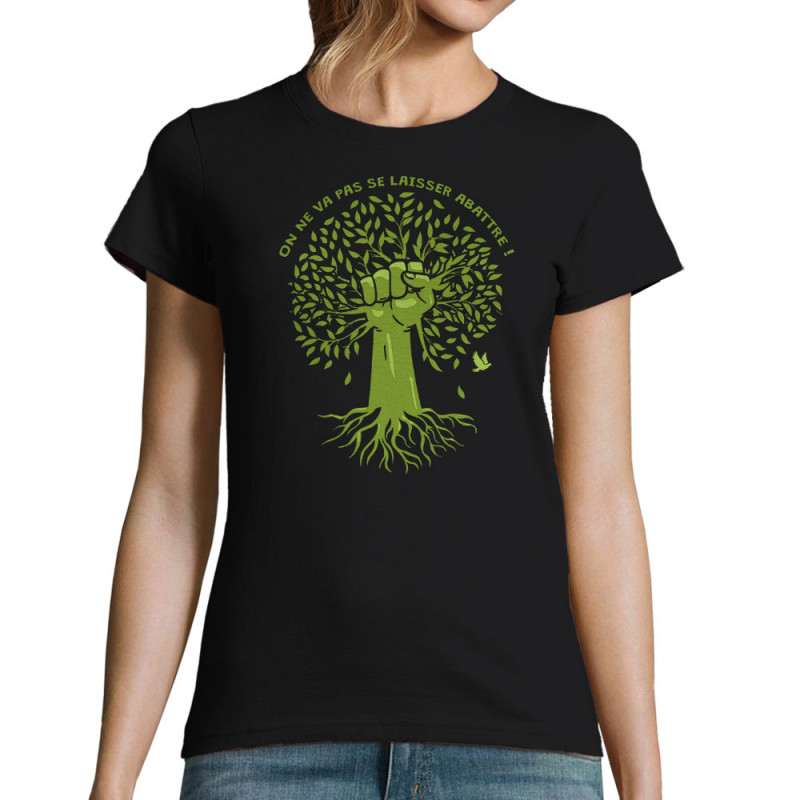 T-shirt femme noir Se laisser abattre (Gondrax,Ecologie)