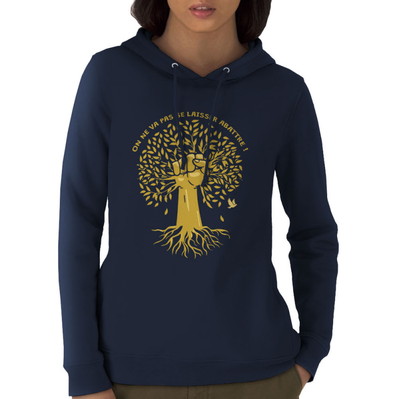 Sweat femme à capuche coton bio bleu marine Se laisser abattre (Gondrax,Ecologie)