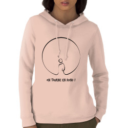 Sweat femme à capuche coton bio rose clair On tourne en rond (Gondrax,Humour,Slogans engagés)