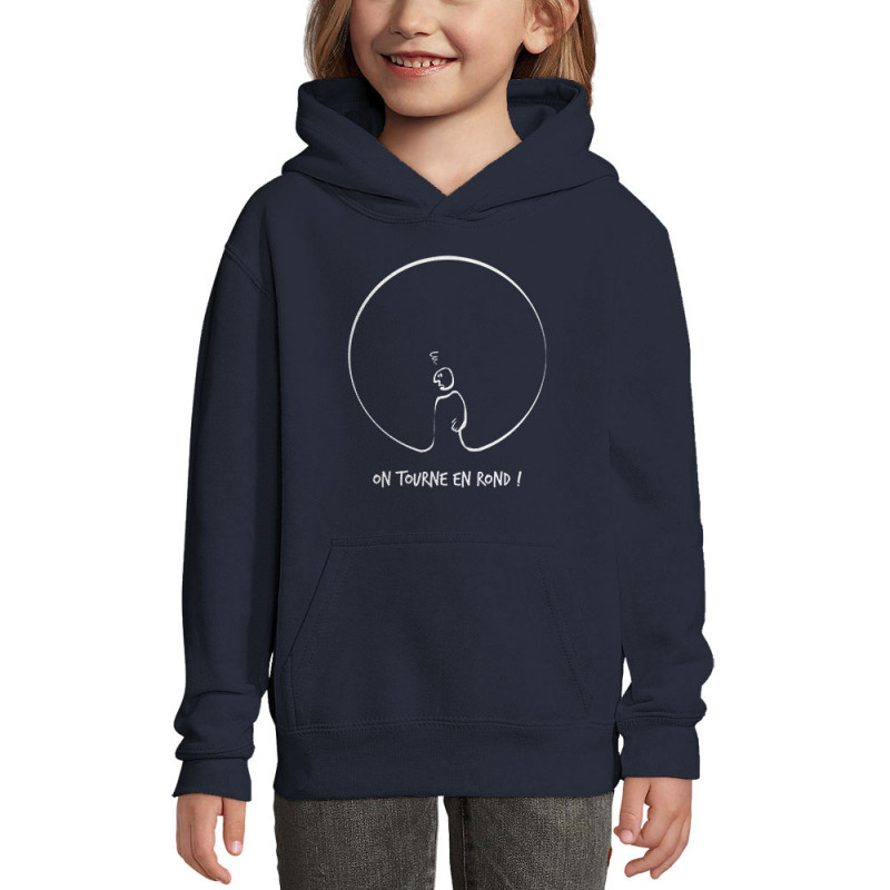 Sweat enfant à capuche bleu marine On tourne en rond (Gondrax,Humour,Slogans engagés)