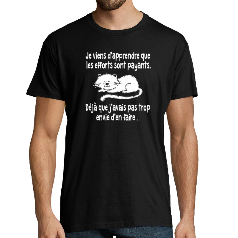 Tee-shirt homme noir Les efforts sont payants (Gondrax,Humour,Animaux,Chats,Paresse)