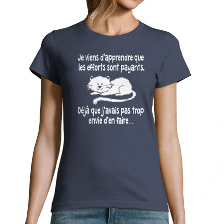 T-shirt femme "Les efforts...