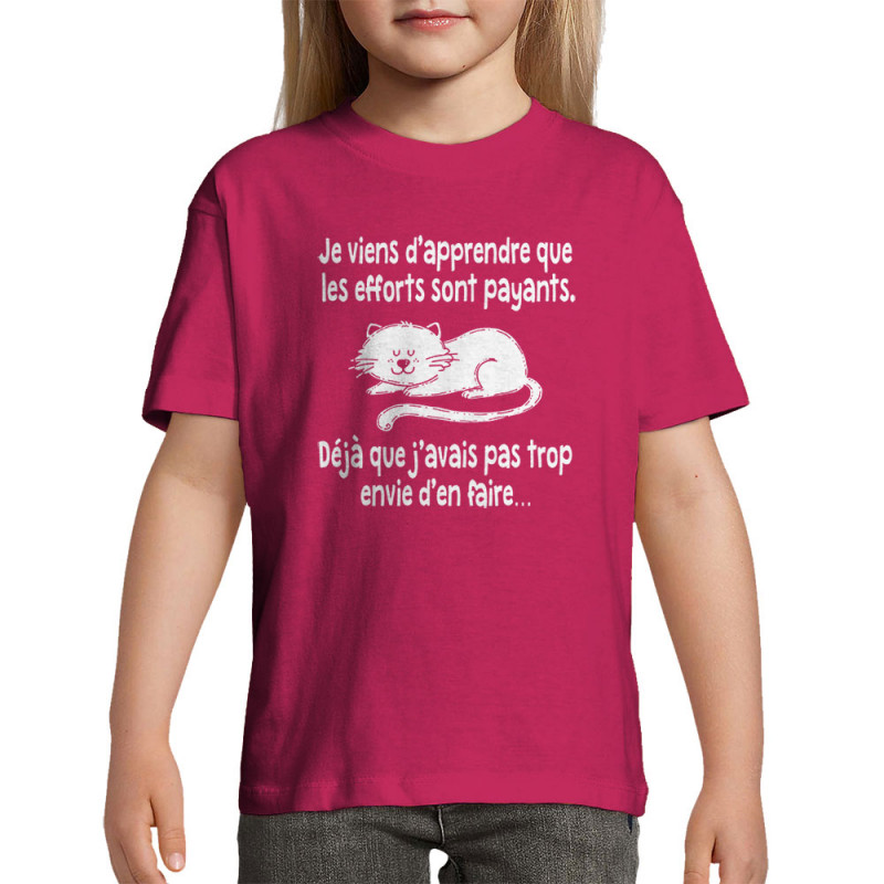 T-shirt enfant rose fushia Les efforts sont payants (Gondrax,Humour,Animaux,Chats,Paresse)