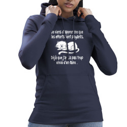 Sweat femme à capuche bleu marine Les efforts sont payants (Gondrax,Humour,Animaux,Chats,Paresse)