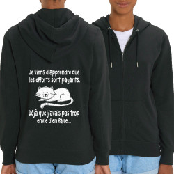 Sweat femme zippé à capuche coton bio noir Les efforts sont payants (Gondrax,Humour,Animaux,Chats,Paresse)