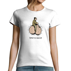 T-shirt femme blanc Partir en couilles (Gondrax,Humour,Partir en …)