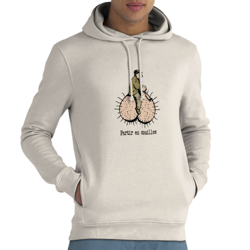 Sweat homme à capuche coton bio naturel Partir en couilles (Gondrax,Humour,Partir en …)
